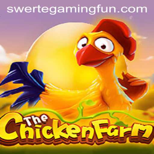 Exploring ChickenFarm: A New Gaming Sensation by SwerteGaming