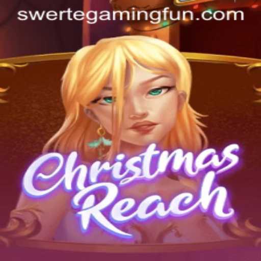 ChristmasReach: The Ultimate Festive Gaming Experience by Swertegaming