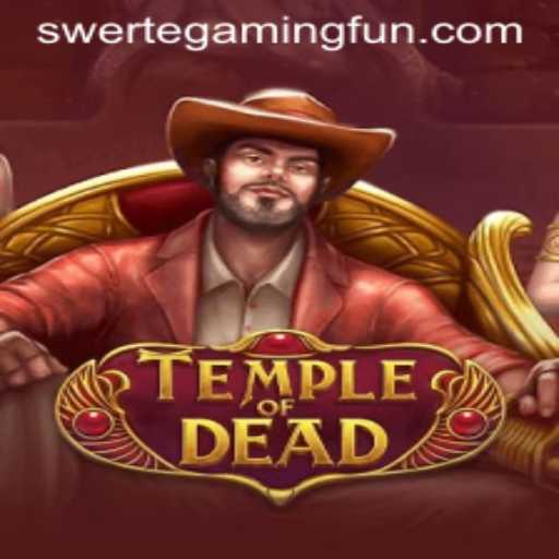 Unveiling the Mysteries of TempleofDead: A Thrilling Adventure by swertegaming